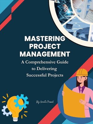cover image of Mastering Project Management